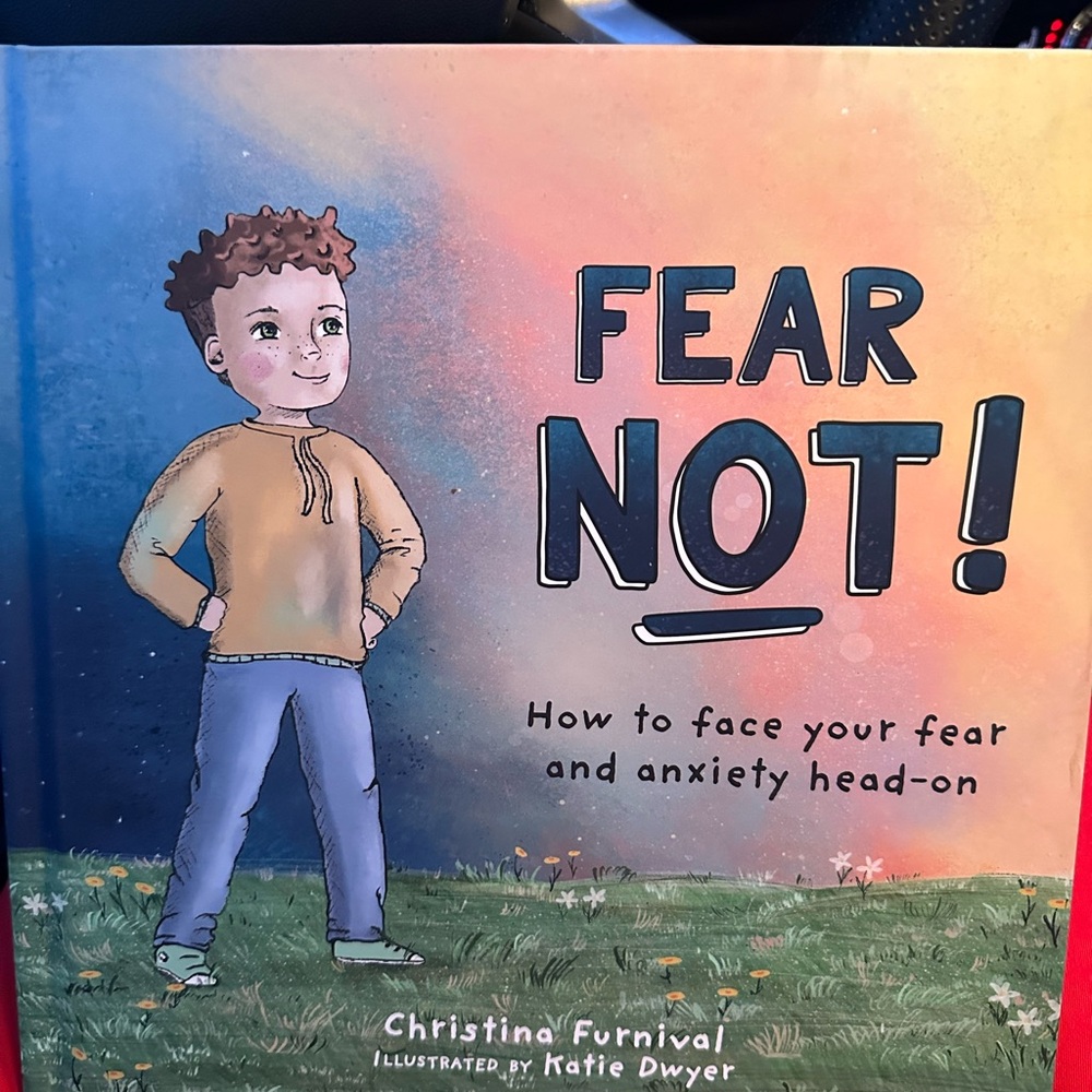 Fear Not! Children's Book